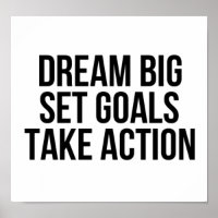 Dream Big Set Goals Take Action Motivational Quote