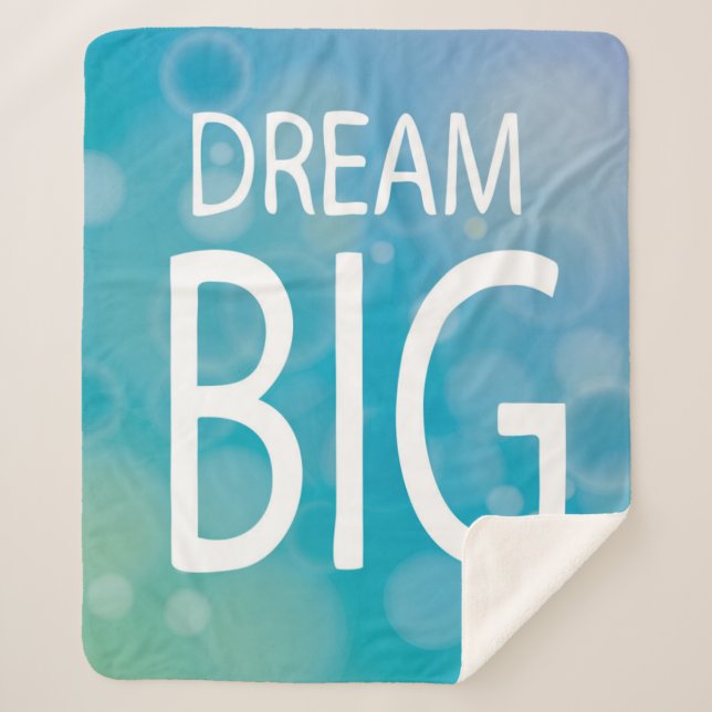 Dream Big Sherpa Blanket (Front)