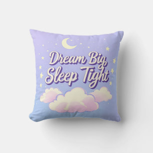 'Dream Big Sleep Tight' Throw Pillow