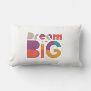 Dream Big Support and Inspiration Lumbar Pillow