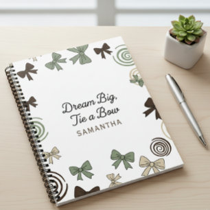 Dream Big, Tie a Bow Notebook with name