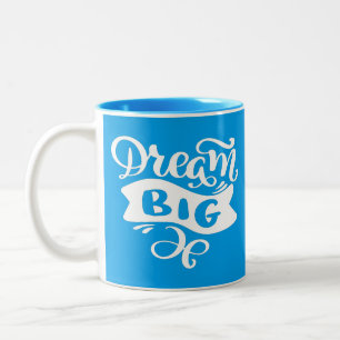 Dream Big Two-Tone Coffee Mug