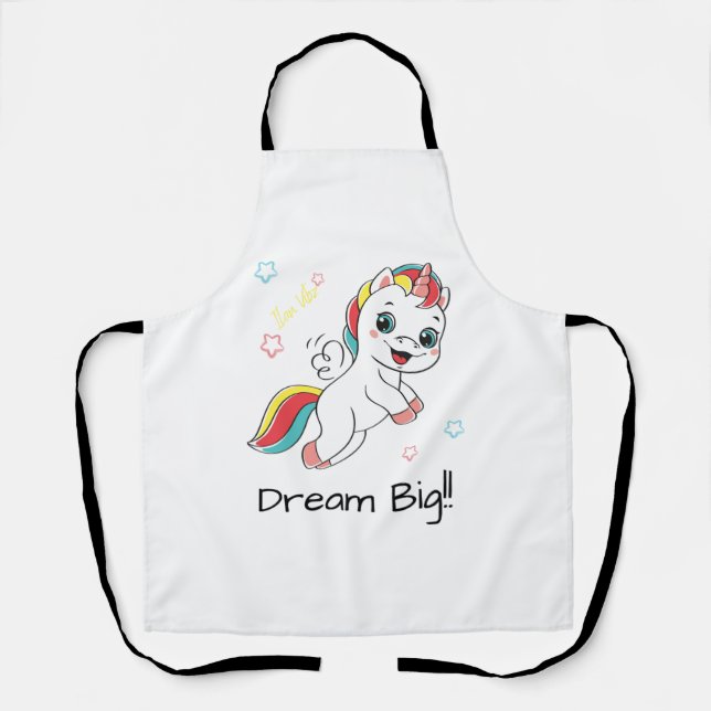 Dream big!! Unicorn  Apron (Front)