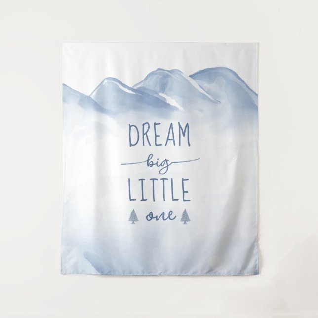Dream Big Winter Mountain Nursery Wall Decor Tapestry (Front)