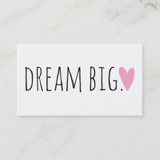 Dream Big with Hearts Business Card (Front)