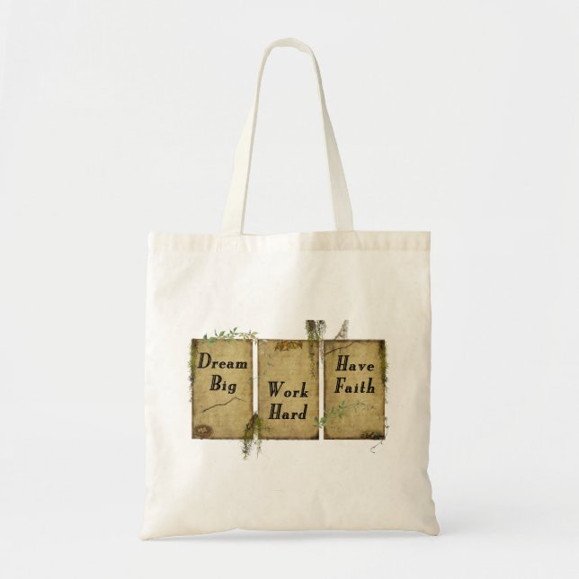 Dream Big- Work Hard- Have Faith- Tote Bag (Front)