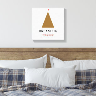 Dream Big Work Hard Quote Canvas Print