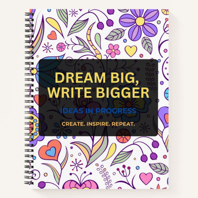 Dream Big, Write Bigger – Inspirational Notebook (Front)