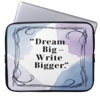 Dream Big Write Bigger