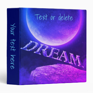 Dream Blue Moon Fantasy Inspirational Personalized Binder