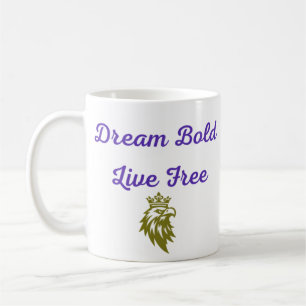 Dream Bold Coffee Mug