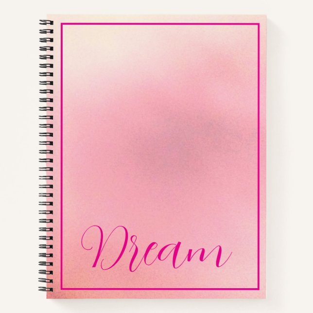 "Dream" Bright Pink Letter Gradient Pink  Notebook (Front)
