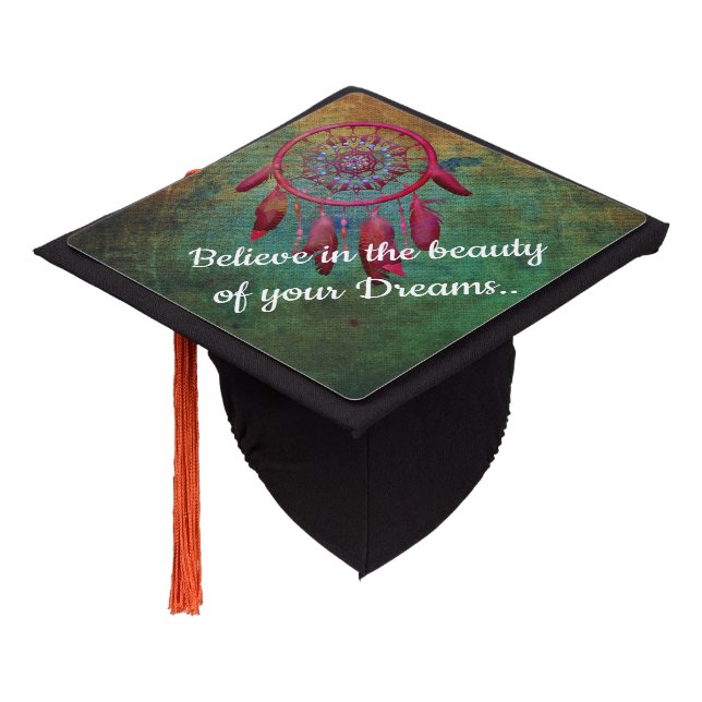 Dream Catcher with Quote Graduation Cap Topper (Angled)
