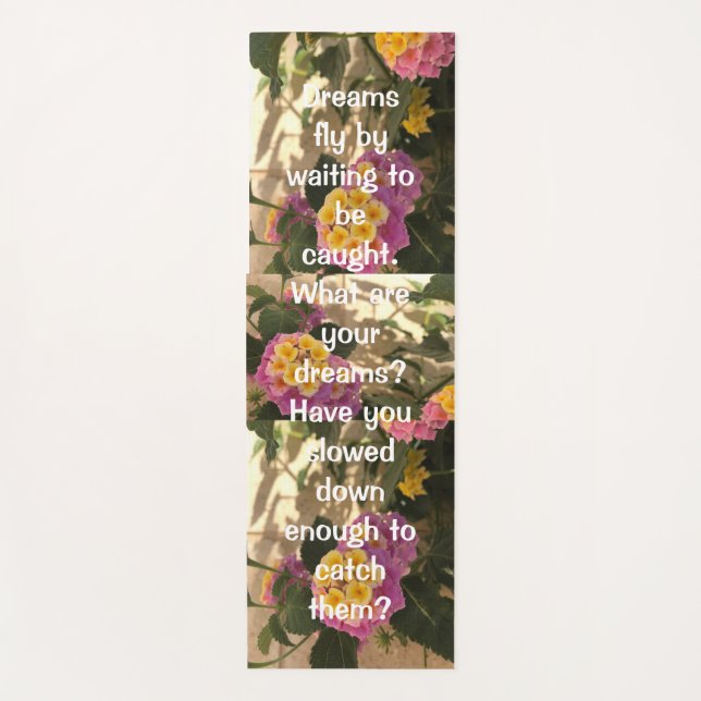 Dream citation tapis de yoga fleuri (Devant)
