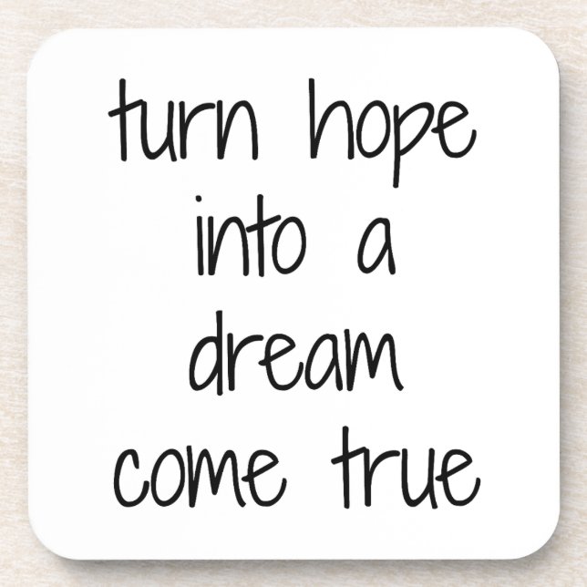 Dream Come True Hard Plastic Coaster (Front)