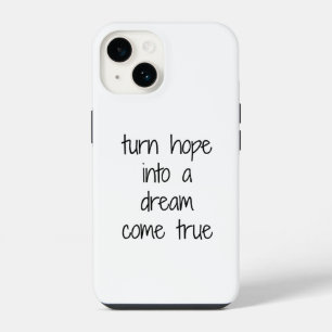 Dream Come True iPhone Case