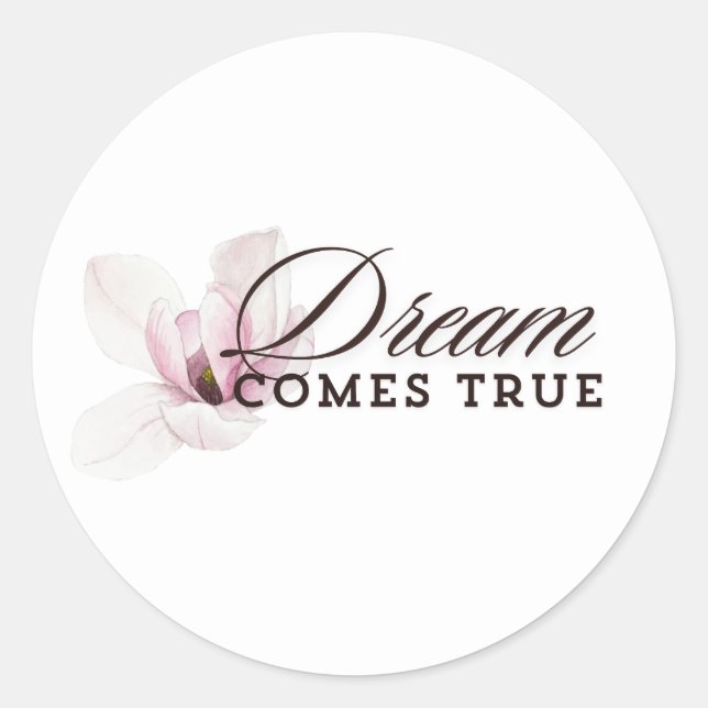 Dream Comes True – Soft Pink and White Floral Wate Classic Round Sticker (Front)