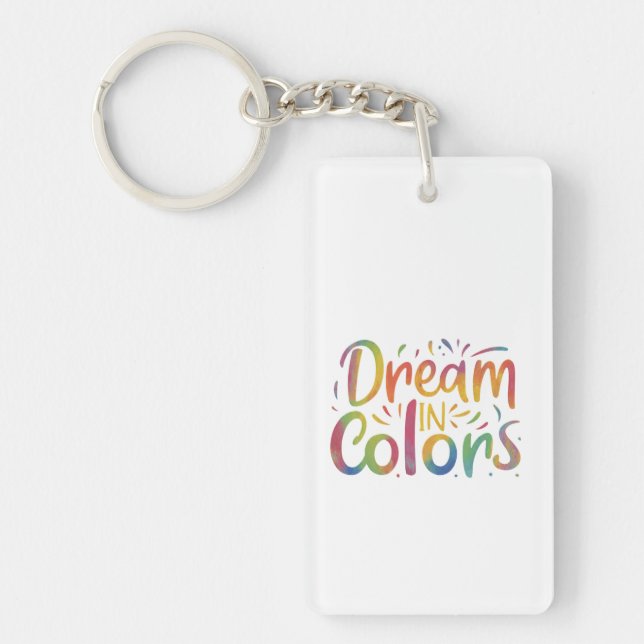 Dream in Colours Keychain (Front)