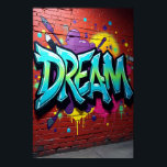 DREAM in Wildstyle: Graffiti Awakening Poster<br><div class="desc">This powerful graffiti art poster titled "DREAM in Wildstyle: Graffiti Awakening" is more than just a wall decoration — it's a bold visual anthem of ambition, rebellion, and artistic freedom. At its heart is the word “DREAM, ” rendered in an elaborate wildstyle font — sharp, layered, interwoven letters that reflect...</div>