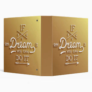 Dream Inspire Motivate Binder