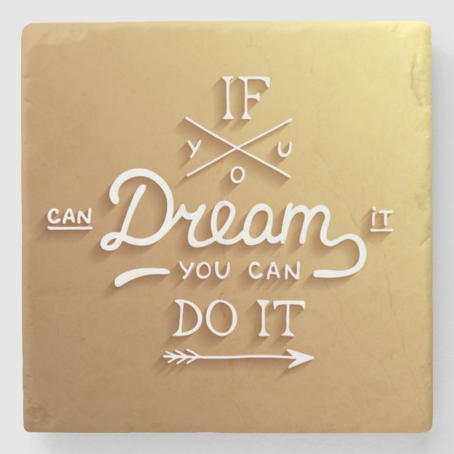 Dream Inspire Motivate Stone Coaster (Front)