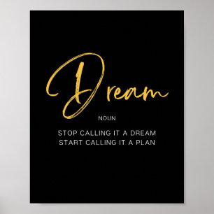 Dream Inspiring Quote Poster