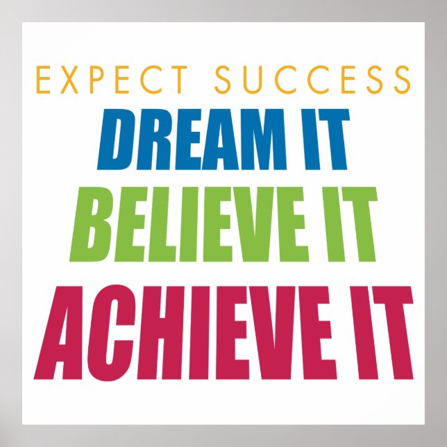 Dream It and Achieve It Poster (Front)