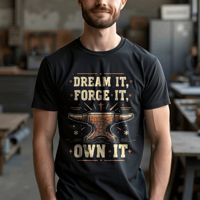 Dream It. Own It. Make It Happen Inspirational T-Shirt (Creator Uploaded)