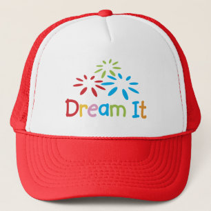 Dream It Trucker Hat