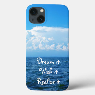 Dream it wish it Realize it quote sea design iPhone 13 Case