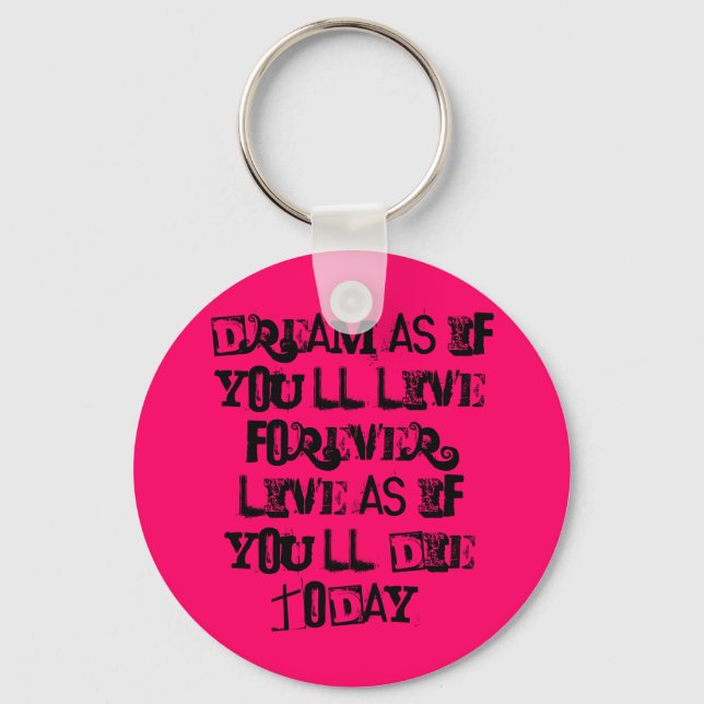 Dream.... Keychain (Front)