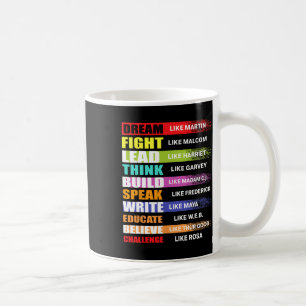 Dream Like Martin Lead Like Harriet Black History Coffee Mug