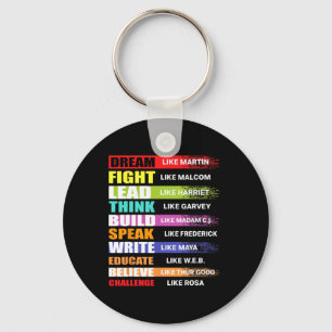 Dream Like Martin Lead Like Harriet Black History  Keychain