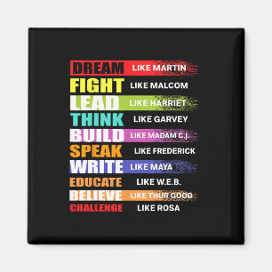 Dream Like Martin Lead Like Harriet Black History  Magnet