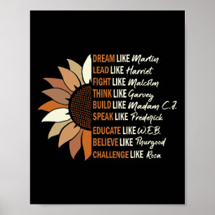 Dream Like Martin Lead Like Harriet Black History  Poster