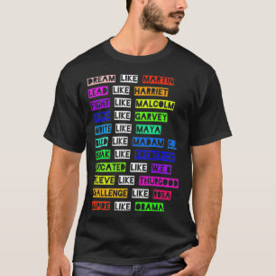Dream Like Martin Lead Like Harriet Women Black Hi T-Shirt