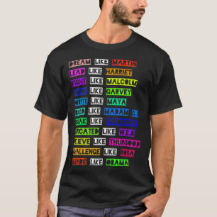 Dream Like Martin Lead Like Harriet Women Black Hi T-Shirt
