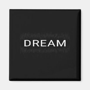 Dream Like Martin Luther King Jr Day Motivational Magnet