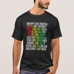 Dream Like Martin Men Women Boys Girls Black Histo T-Shirt
