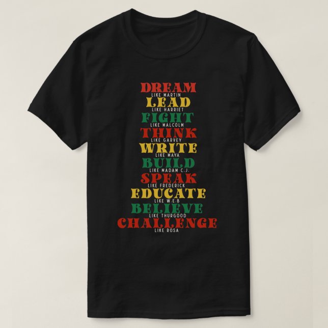 Dream LikeBLM Black History Month T-Shirt (Design Front)