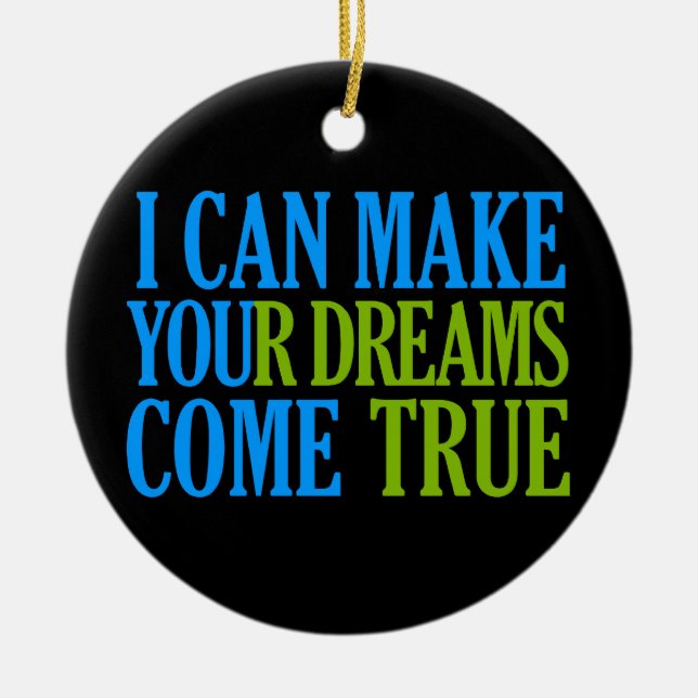 Dream Maker ornament, customizable Ceramic Ornament (Front)