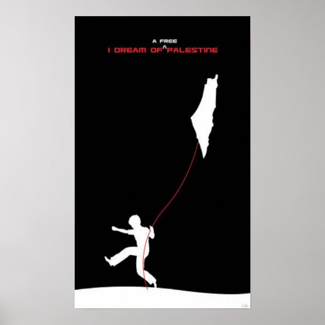 Dream of Free Palestine Poster (Front)