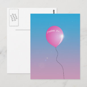 Dream on Quote Pink balloon in sky Inspirational Postcard