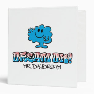 Dream On With Mr. Daydream Binder