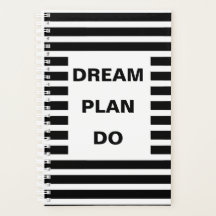 Dream Plan Do Black Stripes Motivational Quote