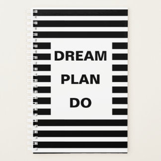 Dream Plan Do Black Stripes Motivational Quote Planner