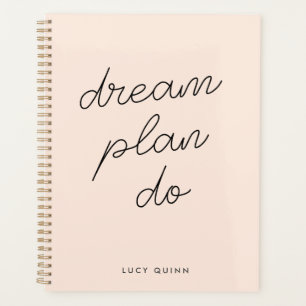 Dream Plan Do Blush Pink Modern Design Script