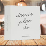 Dream Plan Do | Modern Minimalist Simple Grey Binder<br><div class="desc">A simple binder with informal causal handwritten script typography quote "dream plan do" in black on a soft grey background. The text can easily be personalized for a design especially for you! The perfect inspirational gift or accessory for any purpose!</div>