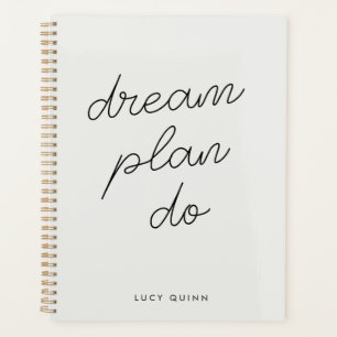 Dream Plan Do   Modern Minimalist Simple Grey Planner