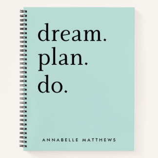 Dream Plan Do | Modern Minimalistic Mint Green Notebook